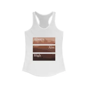 Always Aim High, Women's Ideal Racerback Tank