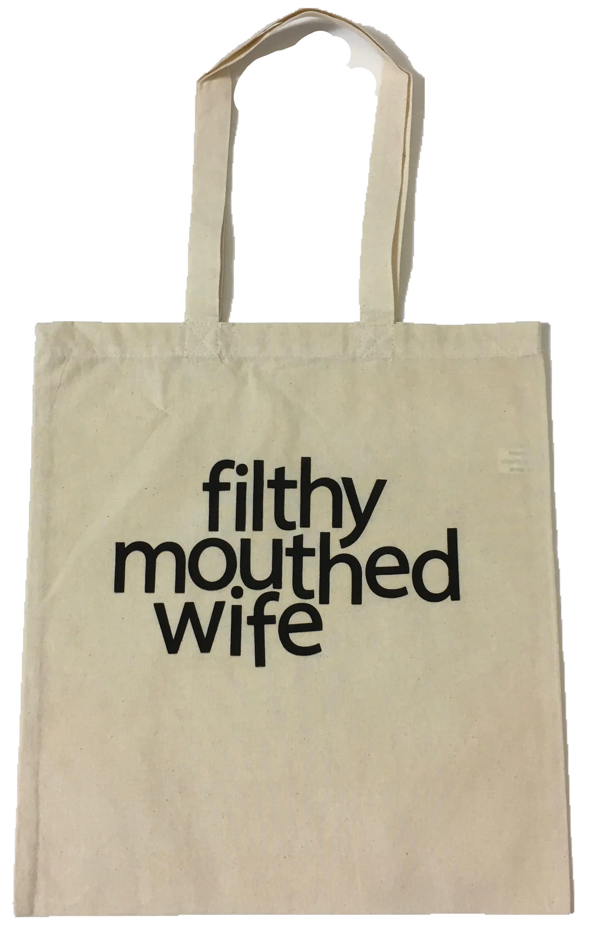 Filthy Mouthed Wife Tote Bag