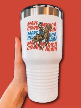 Make America Cowboy Again - UV TUMBLER