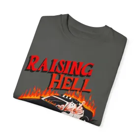 Raising Hell - Tee