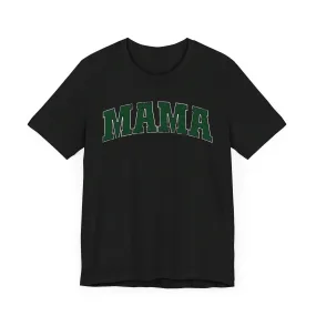 SCHOOL OF MAMA Tee